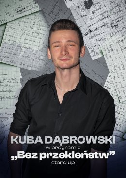 STAND-UP - Kuba Dąbrowski w programie „Bez przekleństw" Ciechocinek