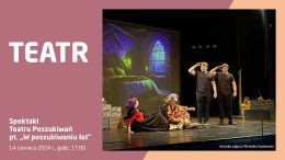 Teatr Poszukiwań „W poszukiwaniu łat”