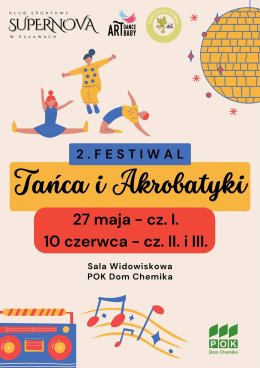 II Festiwal Tańca i Akrobatyki - Supernova