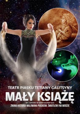 Teatr Piasku Tetiany Galitsyny - Spektakl Mały Książę