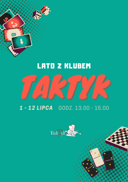 Plakat Lato z Klubem Gier Planszowych Taktyk 330886