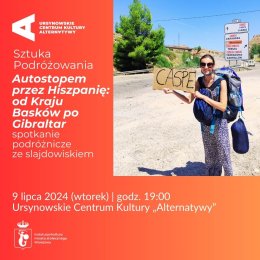 Plakat Sztuka Podróżowania  Autostopem przez Hiszpanię: od Kraju Basków po Gibraltar |  spotkanie podróżnicze ze slajdowiskiem 330896