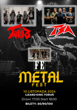 Metal Fest: Turbo + TSA (MNKWL) + False Experience