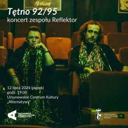 Tętno 92/95 | koncert zespołu Reflektor