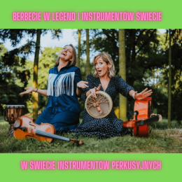 W świecie instrumentów perkusyjnych | Berbecie w legend i instrumentów świecie | koncerty interaktywne