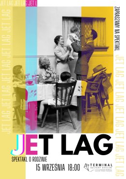 Jet Lag: spektakl o rodzinie