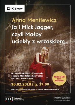 Scena Monodramu: "Mick Jagger i Ja, czyli Małpy uciekły z wrzaskiem"