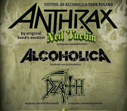 FistFul Of Alcoholica Tour Poland 2018: NEIL TURBIN (voc. ANTHRAX), ALCOHOLICA, DEATH REVIVAL