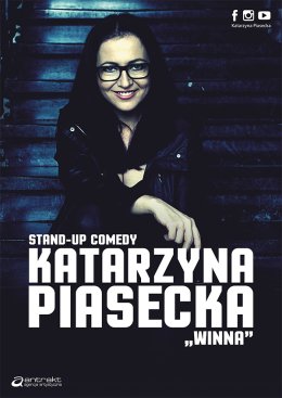 Katarzyna Piasecka "WINNA" - nowy program stand-up comedy