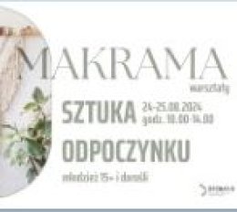 Sztuka Odpoczynku – warsztaty z makramy