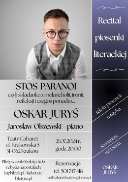 Oskar Juryś - recital piosenki literackiej