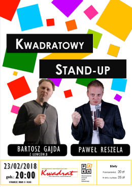 Kwadratowy Stand-up - Bartosz Gajda, Paweł Reszela
