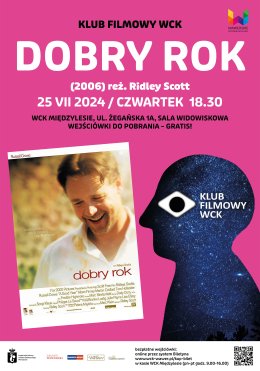 Klub Filmowy WCK - "Dobry rok" 25.07.2024