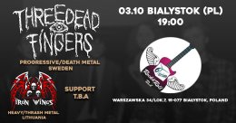 Three Dead Fingers + Iron Wings