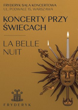 Letni koncert przy świecach - La Belle Nuit