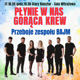 Płynie w nas gorąca krew - przeboje zespołu BAJM