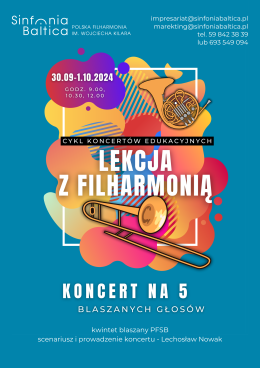Lekcja z filharmonią. KONCERT NA 5 (BLASZANYCH GŁOSÓW)