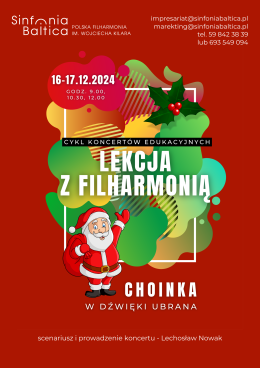 Lekcja z filharmonią. CHOINKA W DŹWIĘKI UBRANA