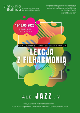 Lekcja z filharmonią. ALE JAZZ...Y