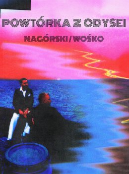 Nagórski/Wośko - Powtórka z Odysei