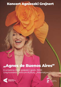 „Agnes de Buenos Aires” | koncert Agnieszki Greinert