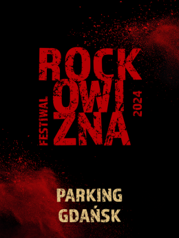PARKING ROCKOWIZNA FESTIWAL 2024 GDAŃSK