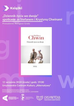 „Dziennik życia we dwoje” | spotkanie z Krystyną i Stefanem Chwinami