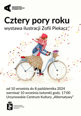 „Cztery pory roku” | wystawa ilustracji Zofii Piekacz