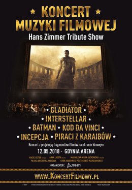 Koncert Muzyki Filmowej - Hans Zimmer Tribute Show - Gdynia