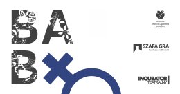 Scena Dorosłego Widza - BABY - Fundacji Szafa Gra