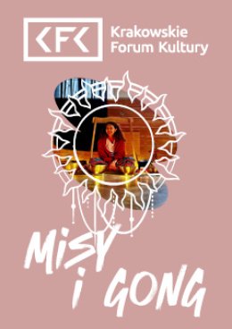 Koncert "Relaks w dźwiękach - misy i gong"