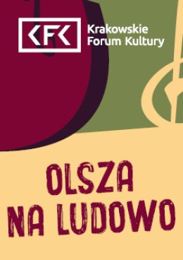 „Olsza na ludowo” – latawce (warsztaty rzemieślnicze)