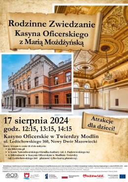Rodzinne zwiedzanie Kasyna Oficerskiego z Marią Możdżyńską