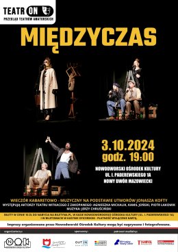 Międzyczas / TeatrON Przegląd Teatrów Amatorskich
