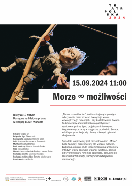"Morze możliwości" - spektakl dla dzieci - TEATR POLSKA