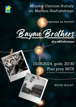 Koncert Bayan Brothers - duo akordeonowe - Plac przed MCK. Wstęp wolny
