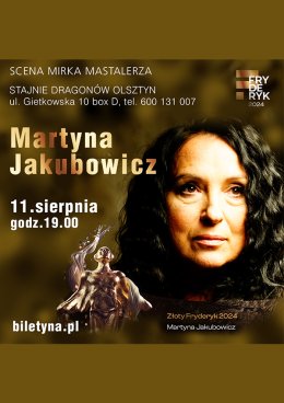 Martyna Jakubowicz - recital