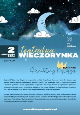 WIECZORYNKA TEATRALNA: „Samotny Książę” -  Teatr Kiwi