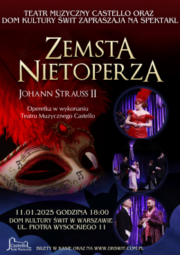 Teatr Muzyczny Castello - "Zemsta Nietoperza"