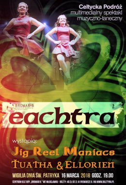 EACHTRA, czyli celtycka podróż w Wigilię św. Patryka