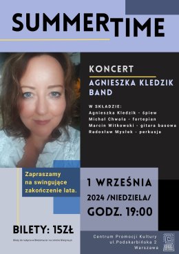 „SUMMERTIME” - Koncert Agnieszka Kledzik Band