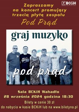 POD PRĄD - GRAJ MUZYKO