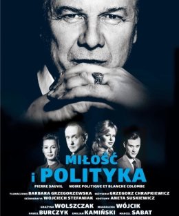 Miłość i Polityka reż. Grzegorz Chrapkiewicz