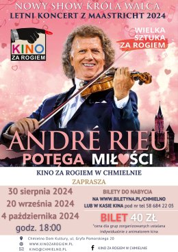 André Rieu - Potęga Miłości Retransmisja