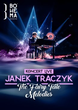 Koncert LIVE - Janek Traczyk - The Fairy Tale Melodies