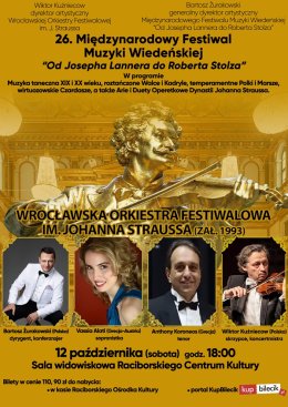 26. Międzynarodowy Festiwal Muzyki Wiedeńskiej  „Od Josepha Lannera do Roberta Stolza”