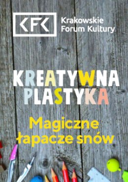 Magiczne łapacze snów | Kreatywna Plastyka (6-7 lat)