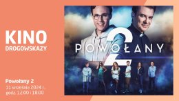 Drogowskazy: projekcja filmu "Powołany 2"