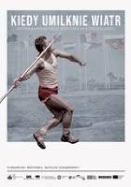 Kiedy umilknie wiatr