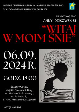 Wystawa „Witaj w moim śnie